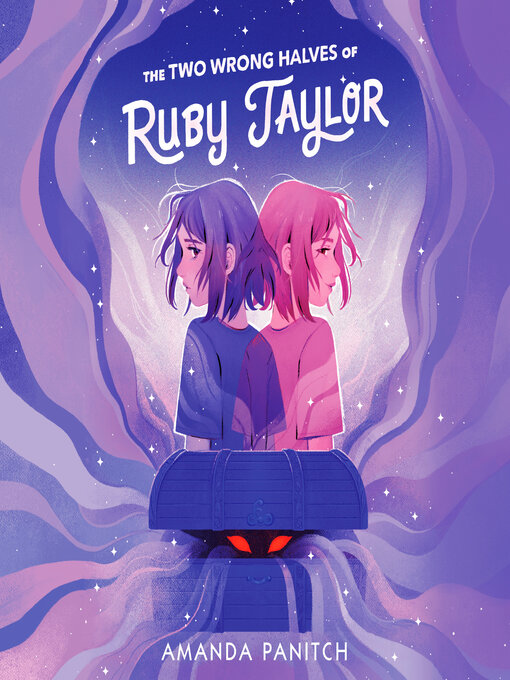 Title details for The Two Wrong Halves of Ruby Taylor by Amanda Panitch - Available